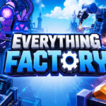 Best The Everything Factory Scripts 2026 (Auto Farm, Auto Rebirth, Auto Buy)